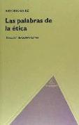 Las palabras de la ética
