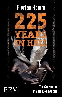 225 Years in Hell