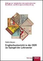 Englischunterricht in der DDR im Spiegel der Lehrwerke