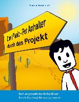 Don't Panic! - Per Anhalter durch das Projekt