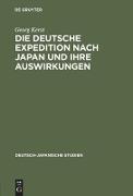 Die deutsche Expedition nach Japan und ihre Auswirkungen
