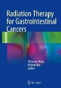 Radiation Therapy for Gastrointestinal Cancers
