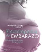 Enciclopedia del embarazo: las respuestas a todas tus preguntas