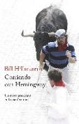 Corriendo con Hemingway : un mozo americano en los Sanfermines