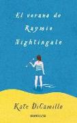 El verano de Raymie Nightingale. Una amitad de verano inolvidable