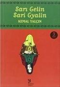 Sari Gelin Sari Gyalin