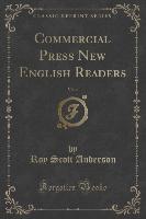 Commercial Press New English Readers, Vol. 4 (Classic Reprint)