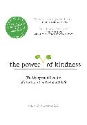 The Power of Kindness