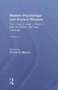 Modern Psychology and Ancient Wisdom