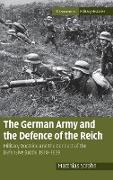 The German Army and the Defence of the Reich