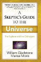 A Skeptic's Guide to the Universe: How to Develop Your Intuition for Fun and Profit