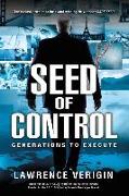 Seed of Control: Generations to Execute