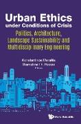 Urban Ethics under Conditions of Crisis
