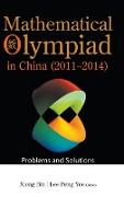 Mathematical Olympiad in China (2011-2014)