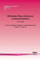 Millimeter Wave Vehicular Communications