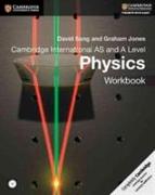 Cambridge International AS and A Level Physics Workbook [With CDROM]