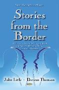 Stories from the Border