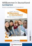 Willkommen in Deutschland - Lernkarten Deutsch als Zweitsprache für Jugendliche I