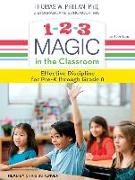1-2-3 Magic in the Classroom: Effective Discipline for Pre-K Through Grade 8, 2nd Edition