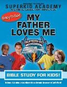 Ska Home Bible Study for Kids - My Father Loves Me