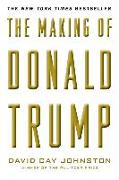 The Making of Donald Trump