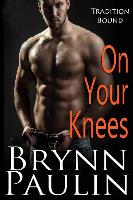 On Your Knees [Rp Large Print]