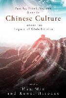 Family, Ethnicity and State in Chinese Culture Under the Impact of Globalization