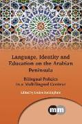 Language, Identity and Education on the Arabian Peninsula