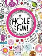 A Hole Lot of Fun