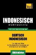 Wortschatz Deutsch-Indonesisch Für Das Selbststudium - 7000 Wörter