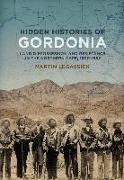 Hidden Histories of Gordonia: Land Dispossession and Resistance in the Northern Cape, 1800-1990