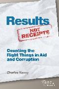 Results Not Receipts: Counting the Right Things in Aid and Corruption