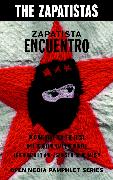 Zapatista Encuentro - 2nd Edition