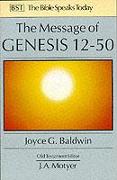 The Message of Genesis 12-50