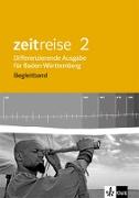Zeitreise 2. Begleitband. Differenzierende Ausgabe für Baden-Württemberg