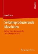 Selbstreproduzierende Maschinen