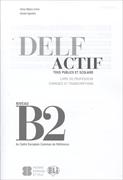 DELF Actif B2. Lehrerhandreichung – Tous publics – Guide