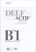 DELF Actif B1. Scolaire et Junior. Guide