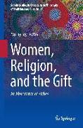 Women, Religion, and the Gift