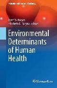 Environmental Determinants of Human Health