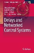 Delays and Networked Control Systems