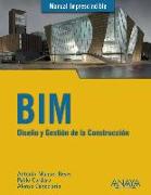 BIM : diseño y gestión de la construcción
