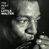 The Rest Of Little Walter