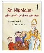St. Nikolaus - geben, helfen, sich verschenken