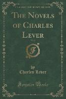 The Novels of Charles Lever, Vol. 2 (Classic Reprint)