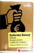 Informe Sanuy : defensa del petit comerç i crítica de "La Caixa"