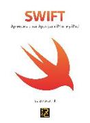 Swift : aprende a crear apps para iPhone y iPad