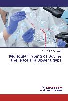 Molecular Typing of Bovine Theileriosis in Upper Egypt