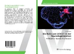 Die Rolle von UCH-L1 in der Neurodegeneration