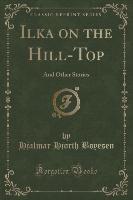 Ilka on the Hill-Top